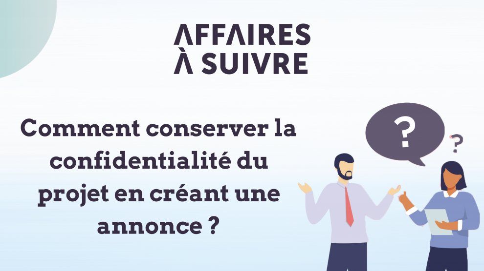 Confidentialité projet de reprise d'entreprise